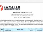 Tidak Transparan “Tercium Aroma Mencurigakan Dalam Proses Seleksi Di Bawaslu.